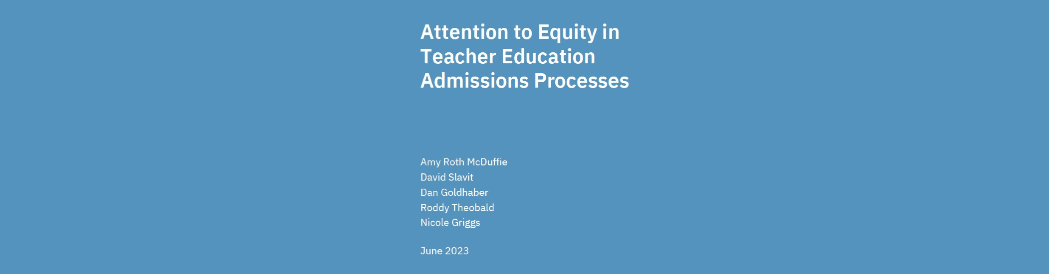 Attention to Equity in Teacher Education Admissions Processes