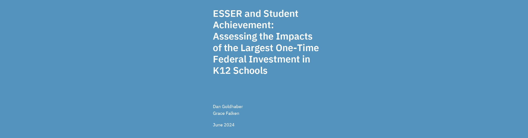 New CALDER Working Paper on ESSER and Student Achievement